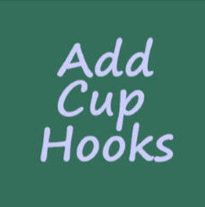 ADD CUP HOOKS to my Option A Shelf by DistressedMeNot