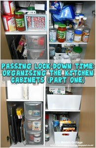 Passing COVID-19 Lock-down Time: Organising The Kitchen Cabinets (Part One)